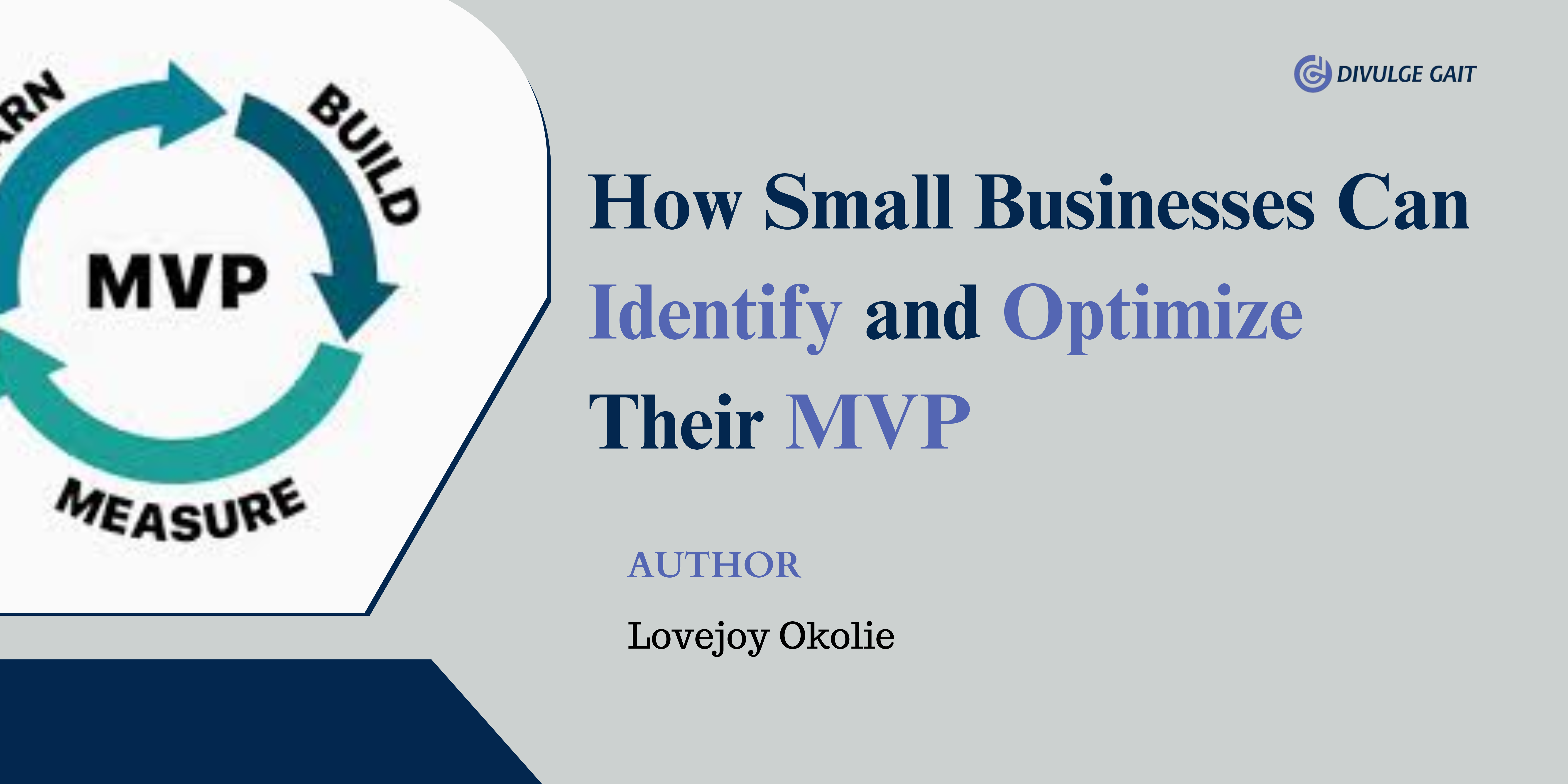 How Small Businesses Can Identify and Optimize Their MVP.